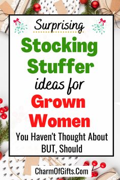 christmas presents with text saying stocking stuff ideas for grown women you haven't thought about but, should