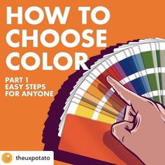 a hand pointing at a color wheel with the words how to choose color part 1 easy steps for anyone