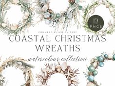 watercolor christmas wreaths with text overlay that reads coastal christmas wreaths illustration collection