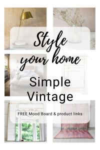 a poster with the words, style your home simple vintage free mood board and product links