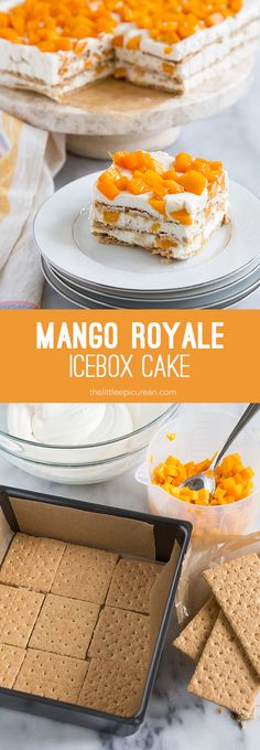 this mango royale icebox cake is the perfect dessert for any party it's easy to make and so delicious