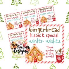 gingerbread kisses and special winter wishes for you all that you do on christmas day