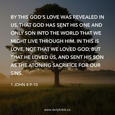 a tree with the words, by this god's love was revealed in us, that god has sent his one and only son into the world that he