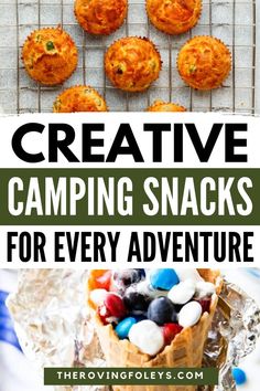 the ultimate guide to camping snacks for every adventure - these are delicious, healthy and easy