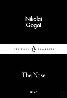 the nose by nikolai gogol penguin classics, no 46 cover art