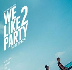 the poster for we like 2 party is shown with two people on surfboards in the water