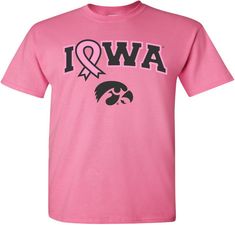 Pink Ribbon Iowa - Azalea Pink t-shirt for the Iowa Hawkeyes. Officially Licensed and approved by the University of Iowa. Iowa Hawkeyes Basketball, Tshirt Quotes, Iowa Hawkeye, University Of Iowa, Pink T Shirt, Ribbon Design, Pink Tshirt, Hawkeye, T Shirts With Sayings