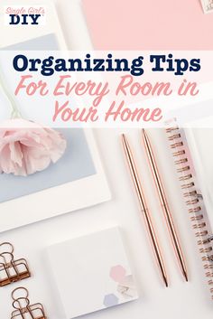 organized tips for every room in your home