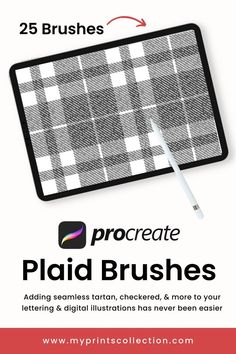 an advertisement for procreate's plaid brushes