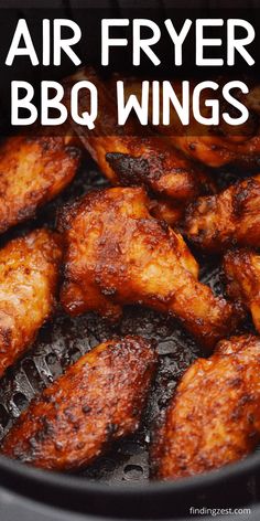 air fryer bbq wings in an air fryer with text overlay that reads, air fryer bbq wings