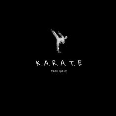 a black and white photo with the word karate on it