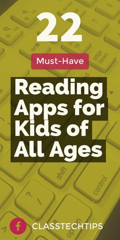 a yellow keyboard with the title 22 must - have reading apps for kids of all ages