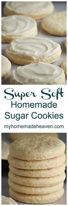 homemade sugar cookies are stacked on top of each other with the words, super soft homemade sugar cookies