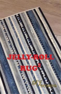 the cover of jellyroll rugs is shown in blue and white stripes with red lettering