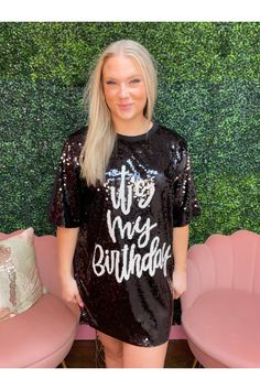 Our "It's my birthday sequin shirt/dress" is the perfect dress or top for your birthday! If it's too short to wear as a dress, it pairs perfectly with leggings. This is a must have for your special day Fabric Content: Shell: 100% Polyester, Contrast: 60% Polyester, 35% Cotton, 5% Spandex Kortney is 5’6 Product Details: -One size fits up to size XL -Size OS- Bust:47" Length: 32" Sequin Shirt Dress, It's My Birthday Shirt, It's My Birthday, Sequin Shirt, Its My Birthday, Too Short, My Birthday, A Dress, Dress First