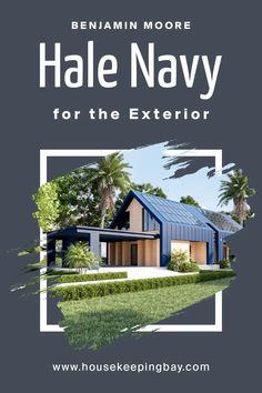 a house with the words hale navy for the exterior on it's front cover