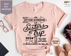 Sister Trip Shirt, Sister Trip Destination, Weekend Vibes With My Tribe, Sisters Road Trip Shirt, Weekend Getaway Shirts ORDERING: 1. Review all photos 2. Choose Size and Color from drop-down menu 3. If personalization box is available, add your text color 4. Add each shirt to cart one at a time 5. Click "Add to Cart" - you can go back to add more products 6. Click "Proceed to Checkout" 7. Add note to seller for any requests * We use several different brand shirts, all of them are premium qualit Sister Trip Shirts, Sister Trip, Trip Shirts, My Tribe, Travel Tees, Brand Shirts, Travel Shirts, Weekend Vibes, Branded Shirts