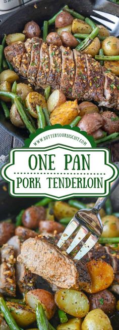 one pan pork tenderloin with potatoes and green beans