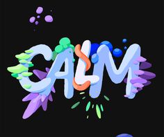 the word calm is made up of colorful letters and shapes on a black background with bubbles