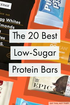 the 20 best low sugar protein bars