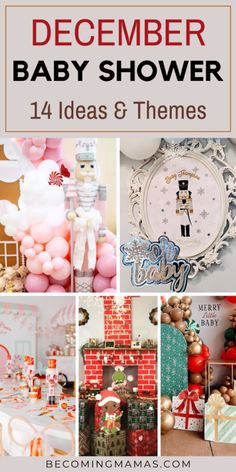 a collage of baby shower themes with text that reads, december baby shower ideas and themes