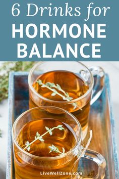 Hormone Balancing Tea, Best Drinks