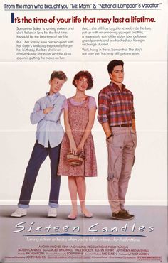 the movie sixteen candles is shown with two men and a woman standing next to each other