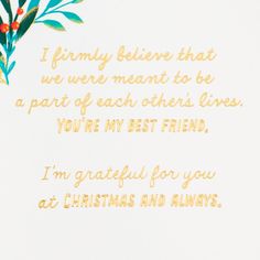 a card with the words i'm grateful for you at christmas and always