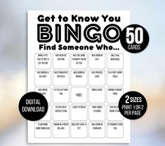 a poster with the words, get to know you binggo and find someone who