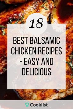 the best balsamic chicken recipe is easy and delicious, with only three ingredients