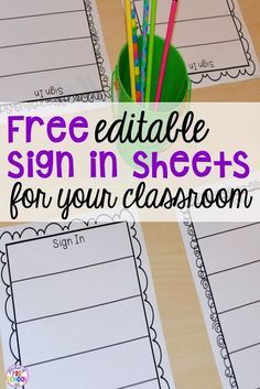 free printable sign in sheets for your classroom to help students practice their writing skills