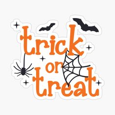 trick or treat sticker with bats and spider webs on it's side