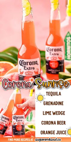 two bottles of corona sunrise on a table with orange juice and watermelon slices