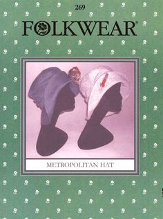 the book cover for folkwear metropolitan hat