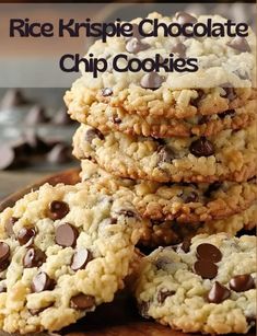 chocolate chip cookies stacked on top of each other with text overlay reading rice krispie chocolate chip cookies