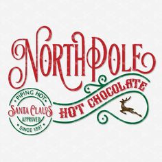 the logo for north pole hot chocolate