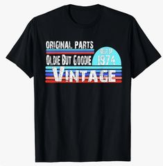 an old vintage shirt that says, original parts are not good for the age limit