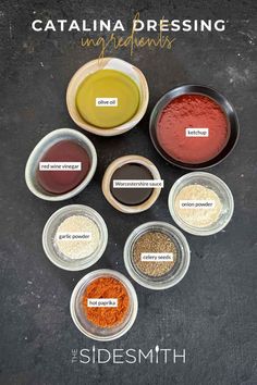 the ingredients for catalina dressing in small bowls on a black surface with text overlay