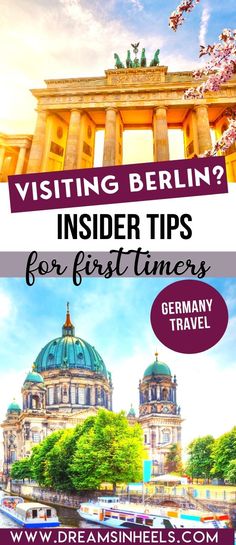 the berlin skyline with text overlay that reads visiting berlin? insider tips for first timers germany travel