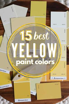 yellow paint colors with the words 15 best yellow paint colors on it and below them