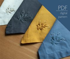 four different colored napkins with embroidered leaves on them and the text, digital pattern