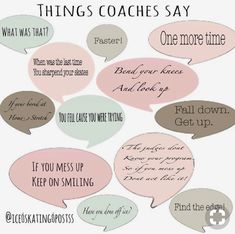 a bunch of speech bubbles that say things coaches say and have to do with them