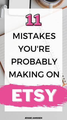 11 Super Common Etsy Shop Mistakes That I See So Many Sellers Making Etsy Business Plan, Etsy Hacks, Start An Etsy Shop, Ebay Reinstatement, Mompreneur Quotes, Selling Printables, Make Passive Income Online, Seller Tips, Etsy Tips