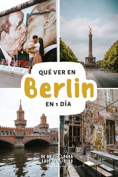 a collage of photos with the words berlin in german and pictures of people kissing