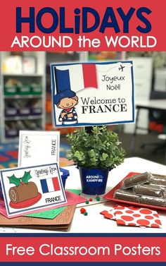 a classroom poster with the words holidays around the world on it and pictures of france