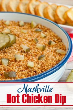 a casserole dish with sliced cucumbers in it and the words nashvillee hot chicken dip