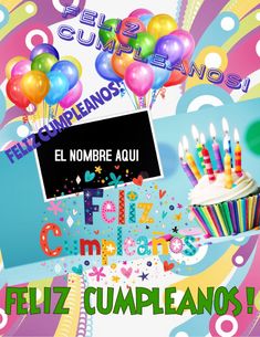 an advertisement for a birthday party with cupcakes and balloons in the background that say happy cumpleanos