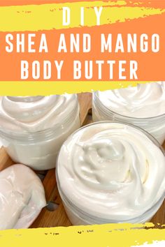 Shea Butter and Mango Butter DIY Diy Mango Butter Lotion, Shea Cocoa Mango Body Butter Recipe, Whipped Mango Butter Recipe, Mango Shea Butter Recipe, Shea And Mango Body Butter Recipe, Diy Mango Butter Body Butter, Whipped Mango Body Butter Recipe, Triple Butter Body Butter Recipe, Diy Mango Body Butter