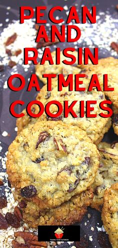 pecan and raisin oatmeal cookies with text overlay