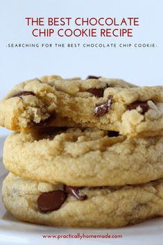 chocolate chip cookies stacked on top of each other with the words how to make the softest chocolate chip cookies